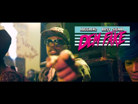 Busy Signal & Jugglerz - Dem Fake [Official Video]