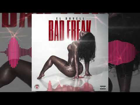 El duvell -Bad freak(official audio)#music #dancehall #fypシ゚viral #fypシ゚viral