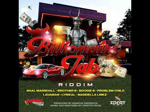 Billionaire Jab Riddim 2022