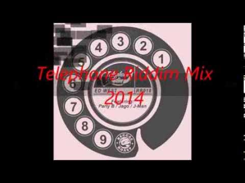 TELEPHONE RIDDIM MIX- (JAN 2014)