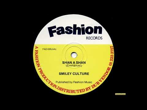 Smiley Culture - Shan A Shan (Edit)