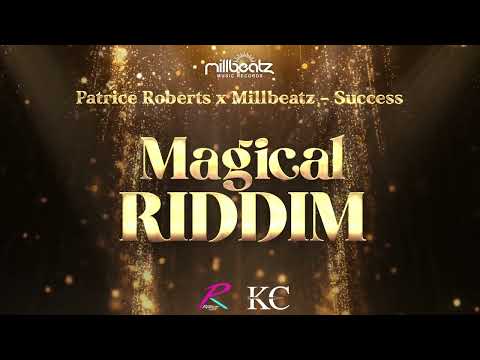 Patrice Roberts x MillBeatz - Success (Magical Riddim) | Soca 2025