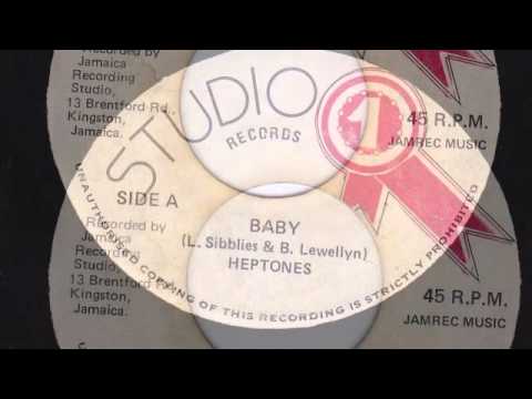 BABY - THE HEPTONES