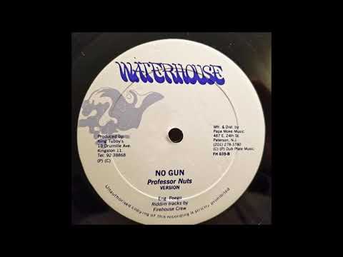 Professor Nuts - No Gun - Waterhouse 12" w/ Version - 1987