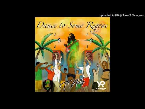 T.Natty & Yhenda - Dance To Some Reggae (Yhenda Records) Single 23 November 2024