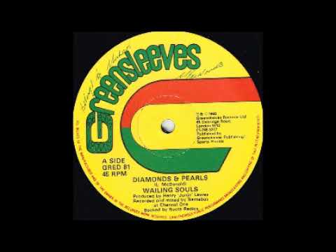 Wailing Souls - Diamonds & Pearls / Papa Tullo - Sister Pearl