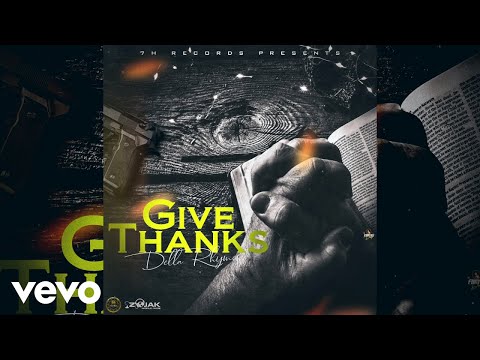 Della Rhymes - Give Thanks (Official Audio)