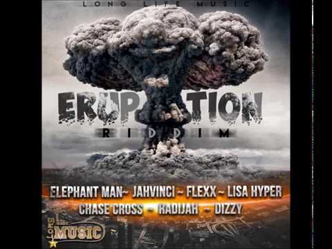 Dizzy Long Life - Eruption Riddim