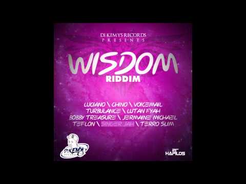 Wisdom Riddim Mix (January 2013)