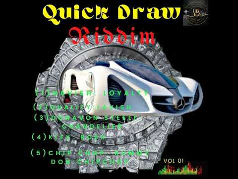 Quick Draw Riddim 2022