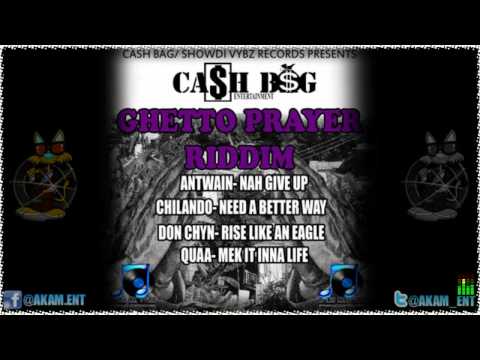 Instrumental [Ghetto Prayer Riddim - Cash Bag/Show Di Vybz Rec] Sept 2012