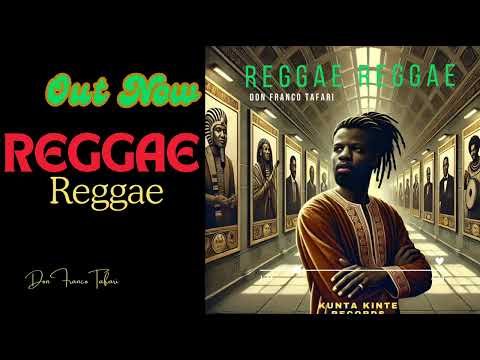 Don Franco Tafari - Reggae Reggae