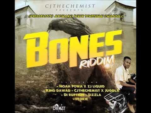 BONES RIDDIM (Mix-Jun 2019)  CHEMIST RECORDS