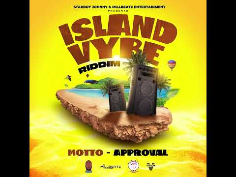 Motto - Approval  (Island Vybe Riddim) | 2023 Soca