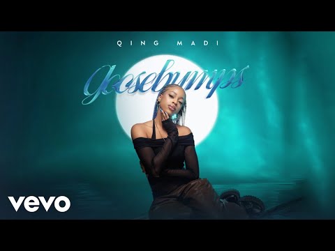 Qing Madi - Goosebumps (Official Audio)