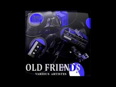 Old Friends Compilation (mix- 2015)Island Yard Productions