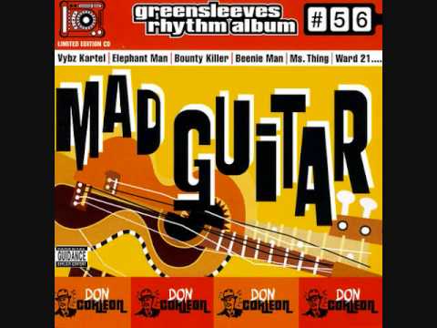 Mad Guitar Riddim Mix (2004) By DJ.WOLFPAK