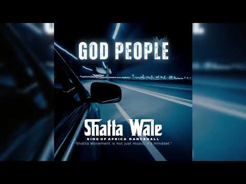 Shatta Wale - God People (Audio Slide)