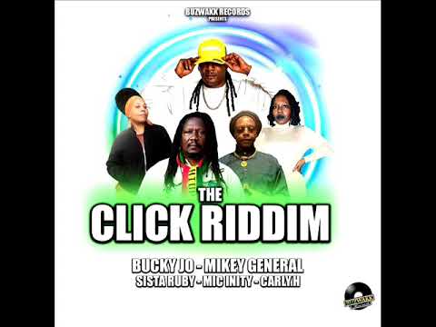 The Click Riddim Mix (Full) Feat. Mikey General, Bucky Jo, Mic Unity, Sister Ruby (November 2023)