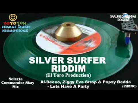 Silver Surfer Riddim Mix [November 2011] El Toro Production