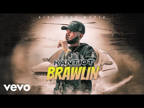 Kant10t - Brawlin | Official Audio