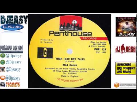 Yush Riddim A. K. A Mud Up Riddim Mix  1991 (Penthouse Records) mix by djeasy