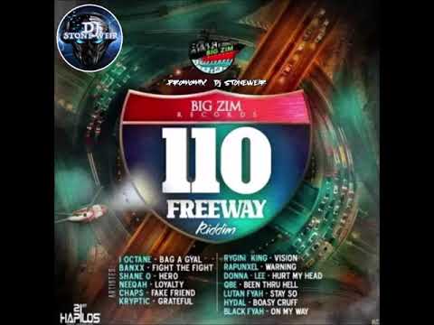 110 Freeway Riddim (Mix-Apr 2020) Big Zim Records