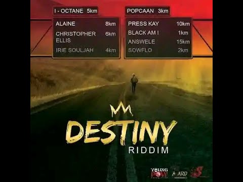 Destiny Riddim Mix Young Pow Production