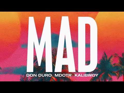 M dot R - Don Duro - Kalibwoy MAD (audio)