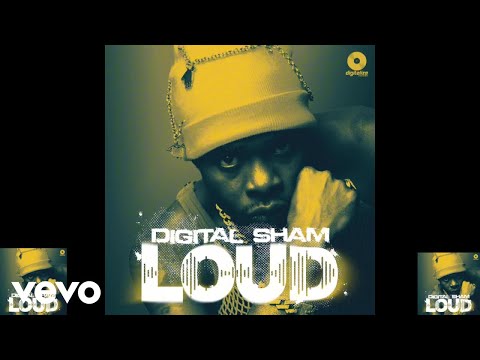 Digital Sham - Loud (Official Audio)