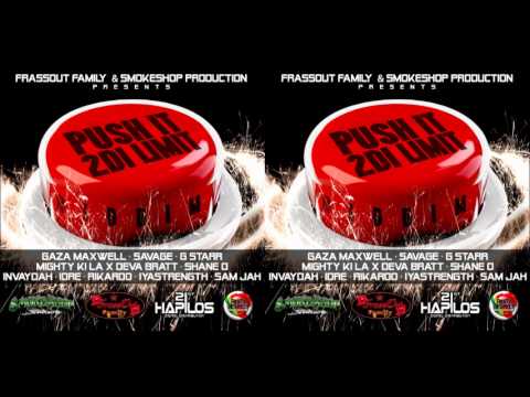 Push It 2 Di Limit Riddim Mix - March 2013 | @GazaPriiinceEnt