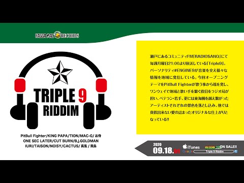 TRIPLE9 / V.A　RADIOSANQで放送している番組TRIPLE9のオープニングソングPV