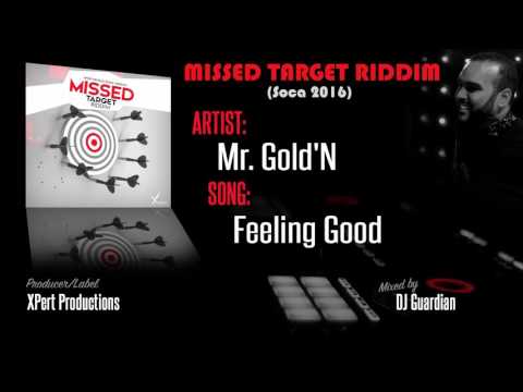 Missed Target Riddim Mix (DJ Guardian) SOCA 2016
