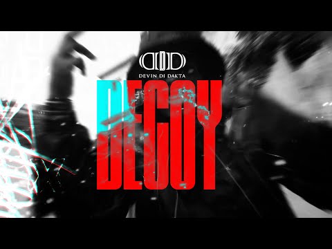Devin Di Dakta - Decoy (Official Visualizer)