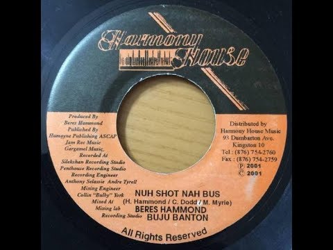 Beres Hammond & Buju Banton - Nuh Shot Nah Bus