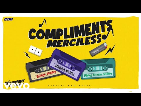 Merciless - Compliments | Official Audio