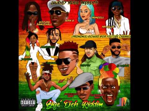 OYE’ DEH RIDDIM (Mix-Oct 2018) JOURNEY MUSIC GLOBAL