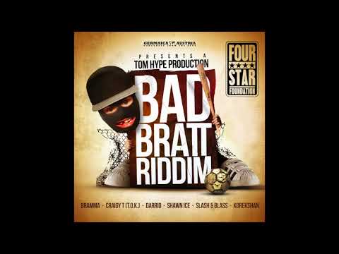 Four Star Foundation presents Bad Bratt Riddim (Megamix)