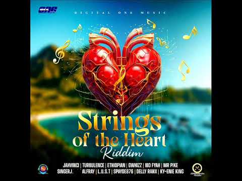 Strings Of Heart Riddim Mix (Full) Feat. Turbulence, Jah Vinci, Delly Ranx, G Whizz (November 2024)