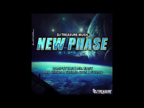 NEW PHASE RIDDIM DJ TREASURE MUSIC