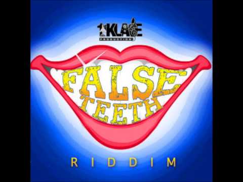 False Teeth Riddim ( 2013 Soca )