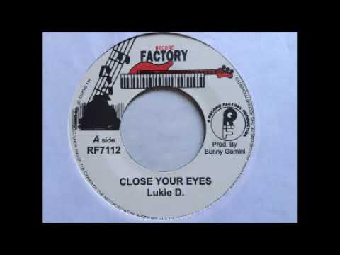 Lukie D "close your eyes" factory records