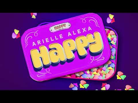 Arielle Alexa - Happy (Official Audio) | Soca 2025