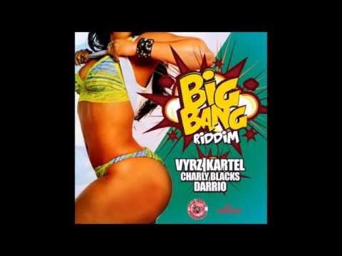 Big Bang Riddim Mix (June- 2014)-Fresh Ear Productions