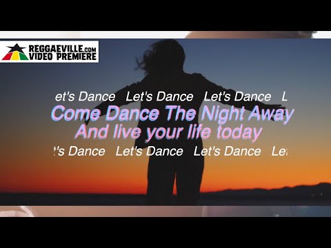 Richie Spice - Come Dance The Night Away [Official Lyric Video 2024]