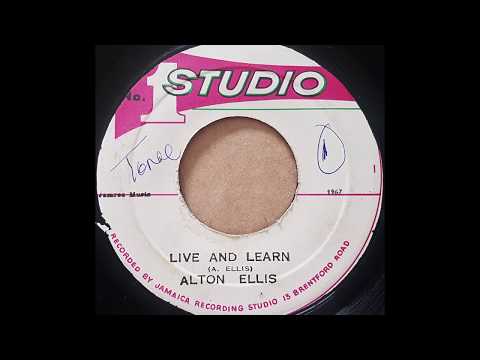 ALTON ELLIS - Live And Learn