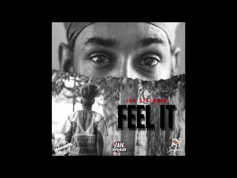 Jah Defender "feel it"