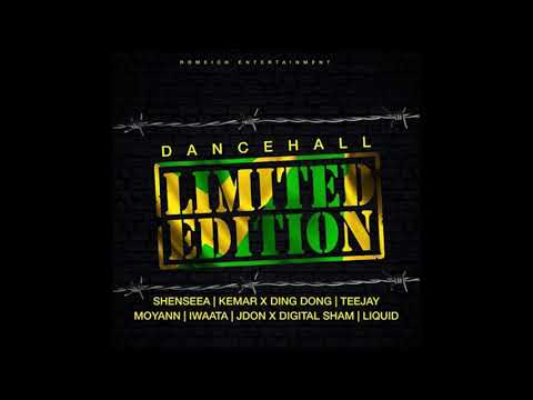 Dancehall Limited Edition Mix (2019) Teejay,Shenseea,Ding Dong,Moyann,Iwaata & More (Romeich Ent)