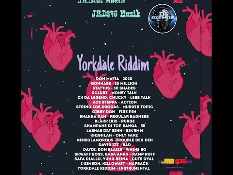 Yorkdale Riddim (Mix-Dec 2020) JRD876 Muzik / Don Mafia, Gonnabe, Stattus, Dclubz, Shakka Dan.