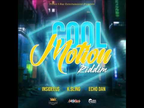 Cool Motion Riddim - Mix (DJ King Justice)